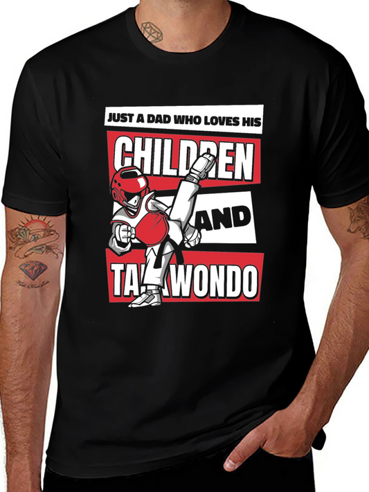 Dad Who Loves Children & Taekwondo Graphic Tee