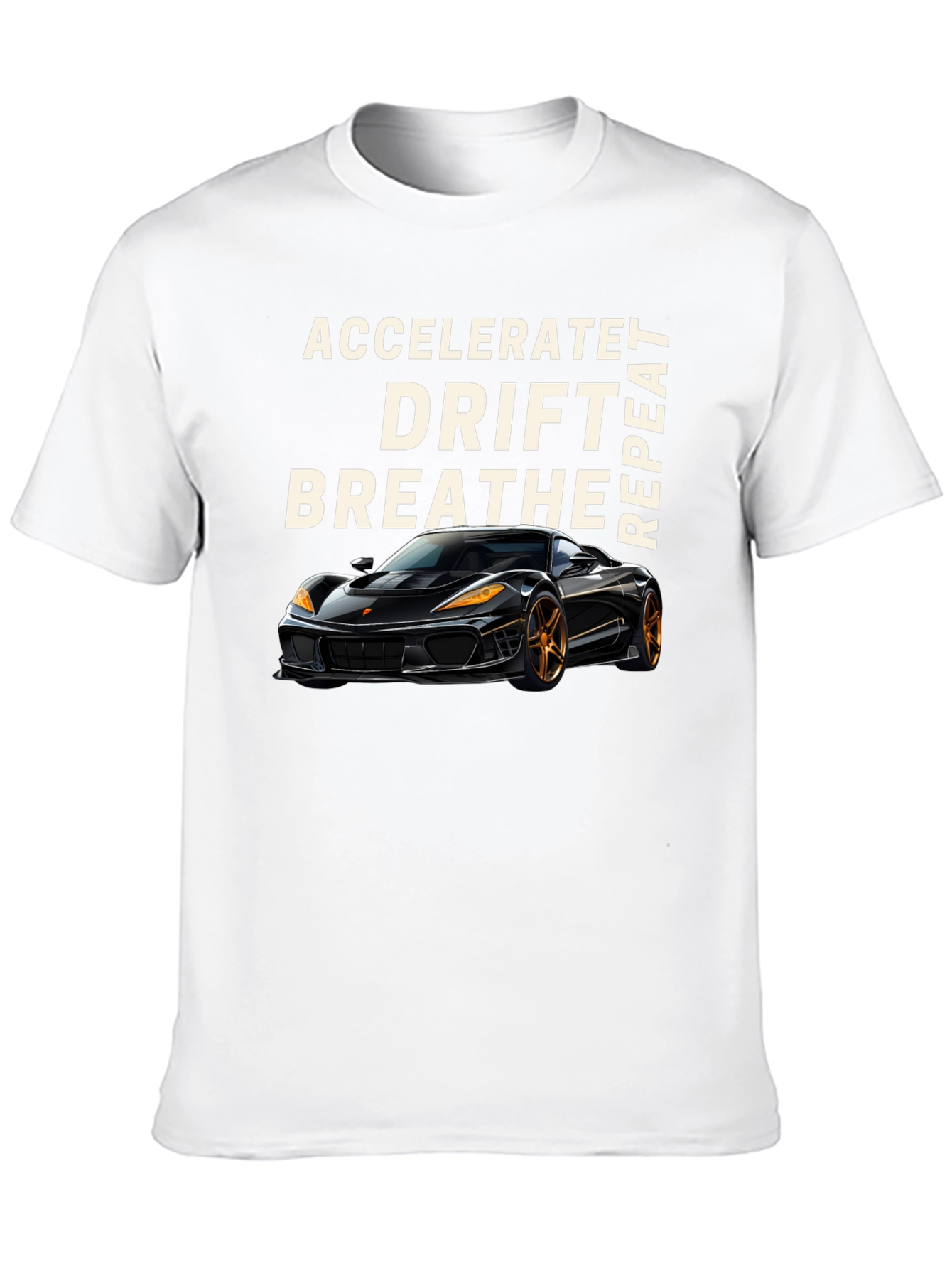 Accelerate Drift Breathe Repeat Car T-Shirt
