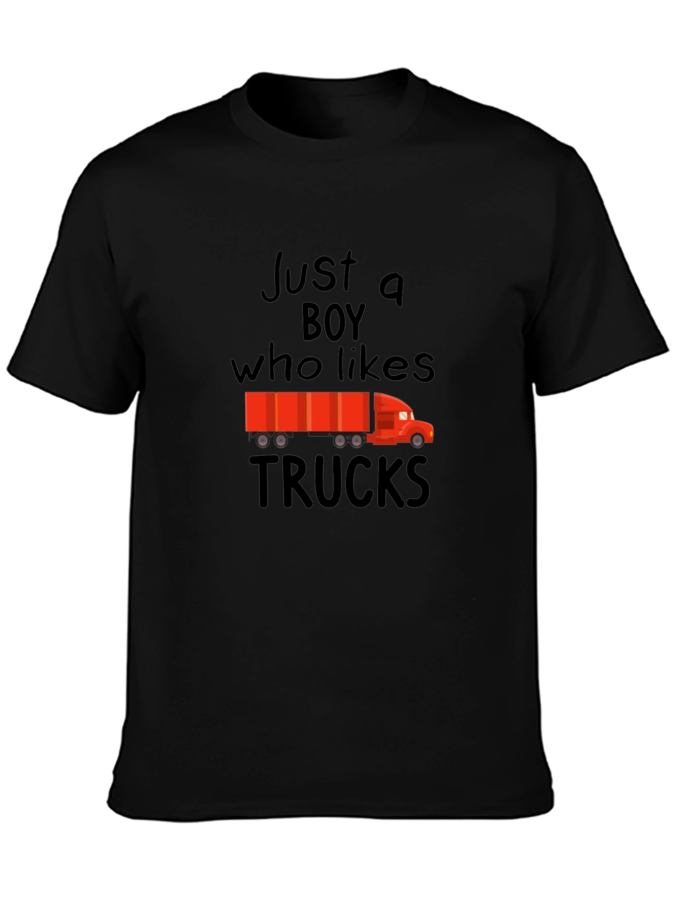 Just a Boy Who Likes Trucks Black T-Shirt