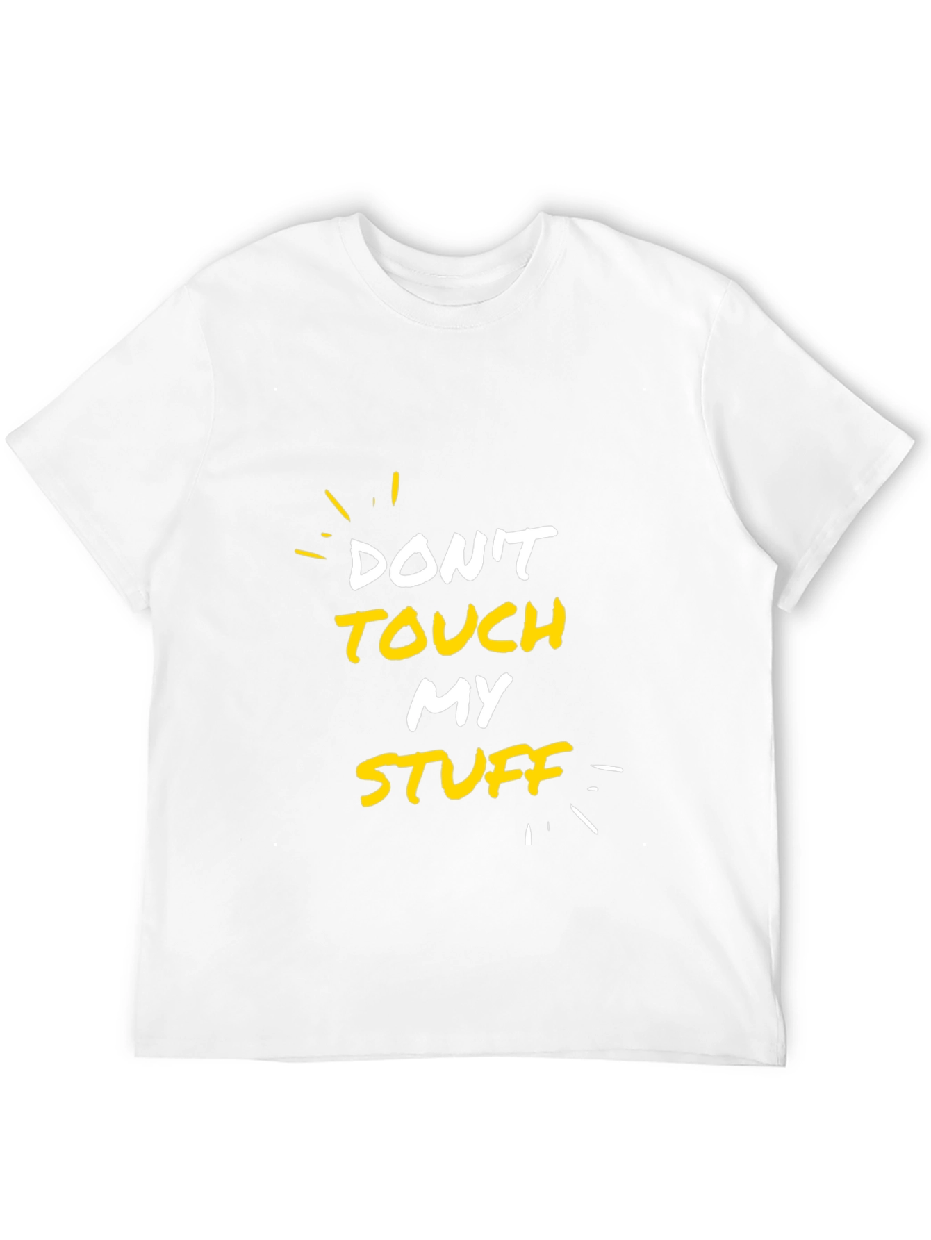 Dont Touch My Stuff Graphic Tee - Black