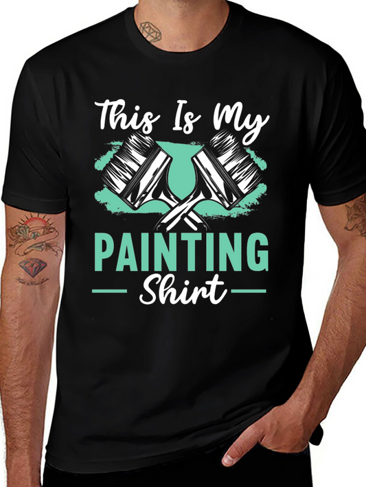 This is My Painting Shirt Painter Gift