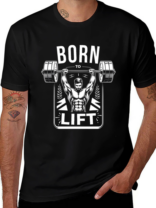 Born To Lift Black Graphic Tee Shirt