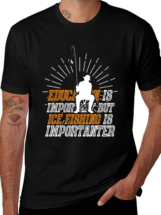 Ice Fishing is Importanter Funny T-Shirt