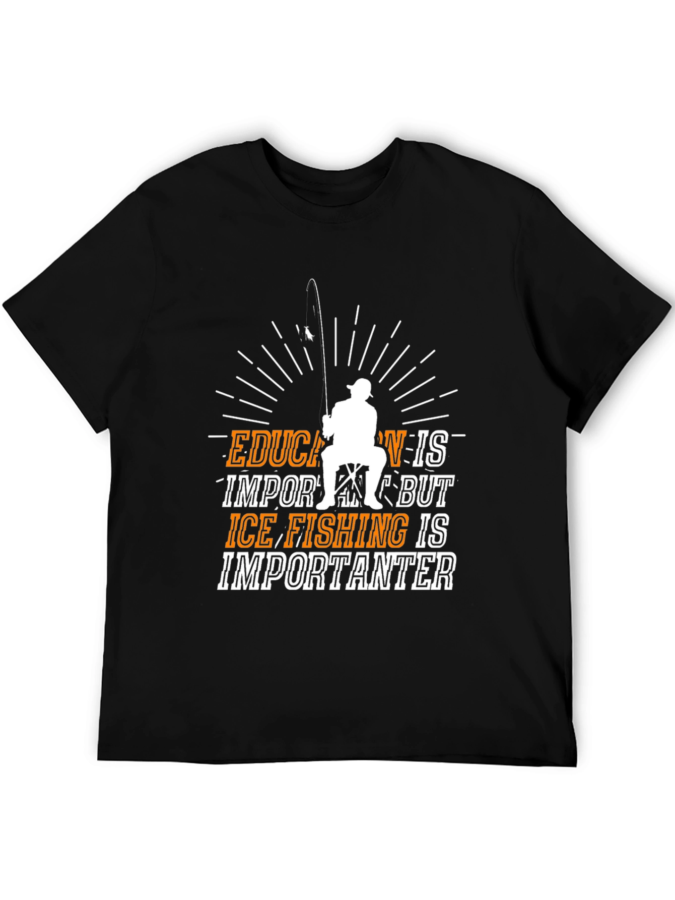 Ice Fishing is Importanter Funny T-Shirt
