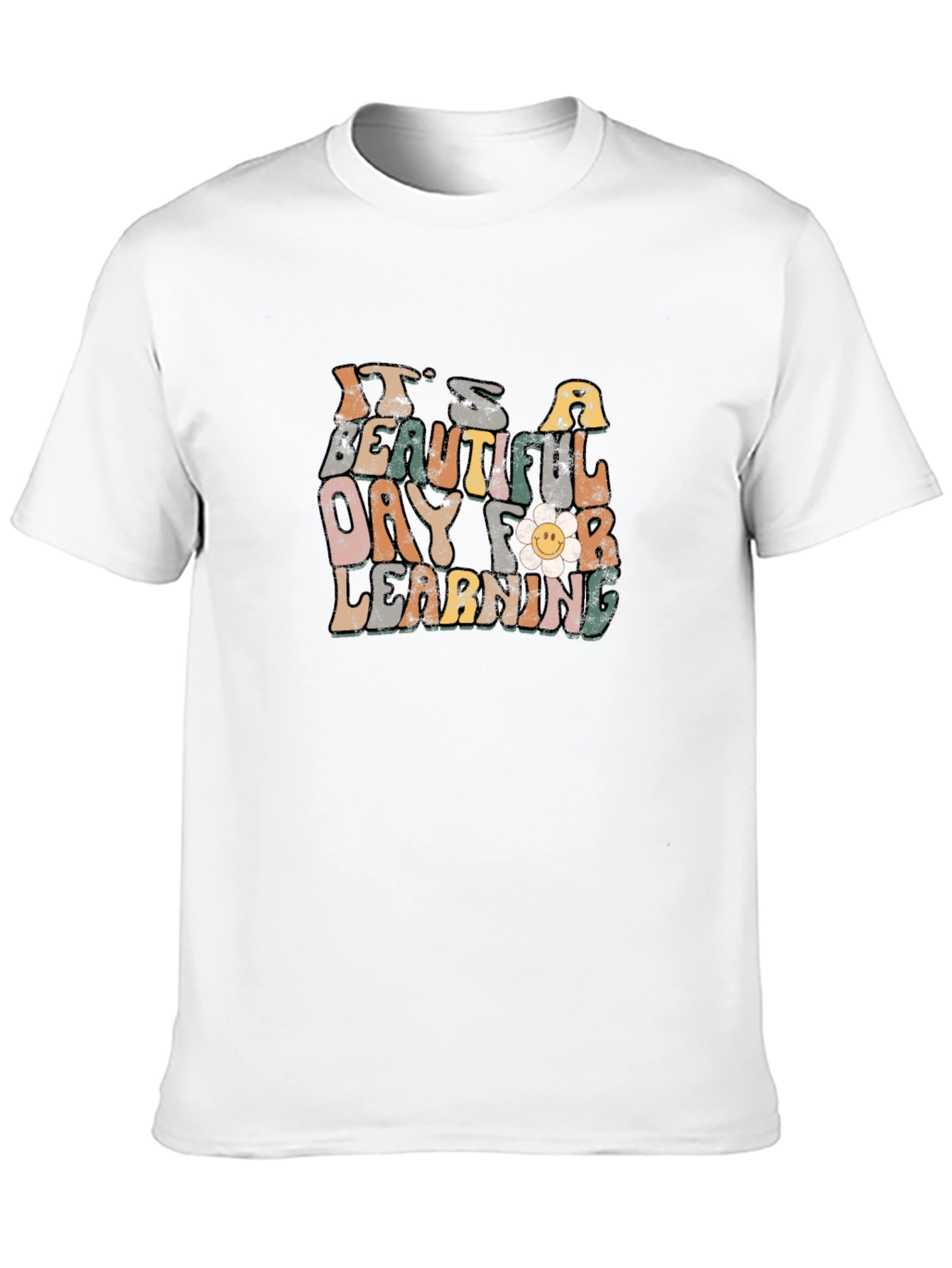 Its a Beautiful Day for Learning T-Shirt