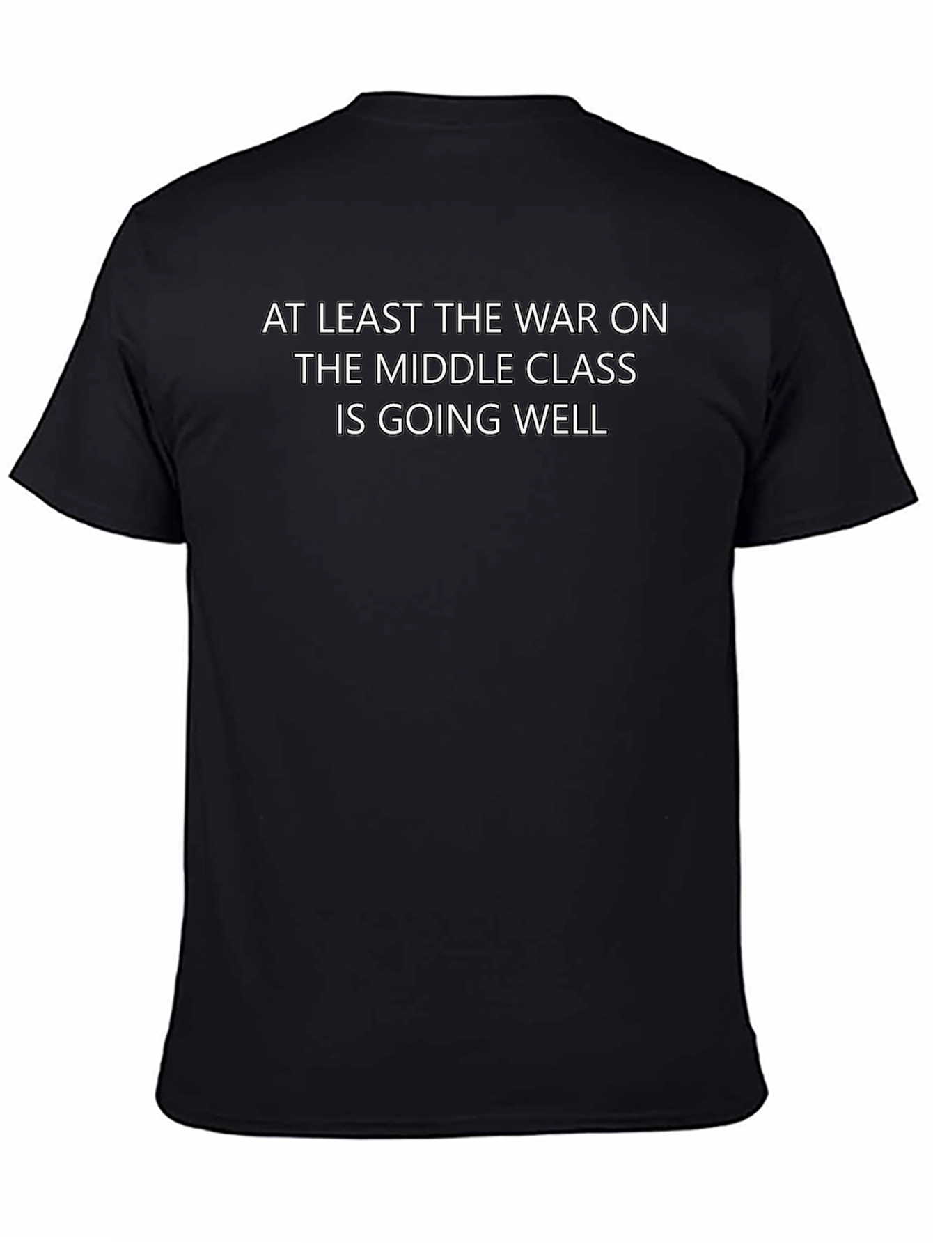 War on Middle Class T-Shirt - Mens Graphic Tee