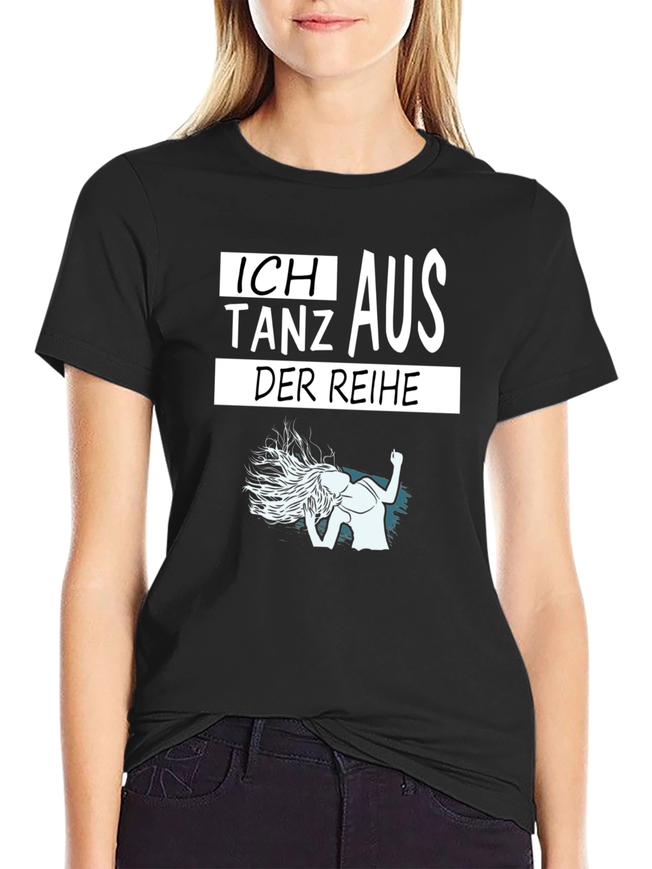 Ich Tanz Aus Der Reihe T-Shirt