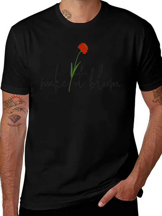 Make It Bloom Graphic T-Shirt - Stylish Comfort