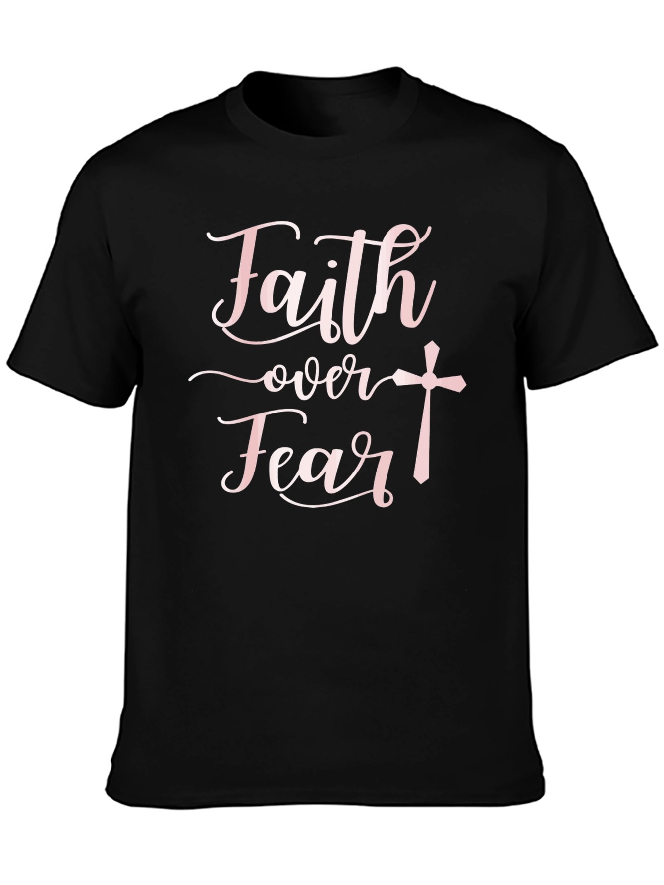 Faith Over Fear Black T-Shirt