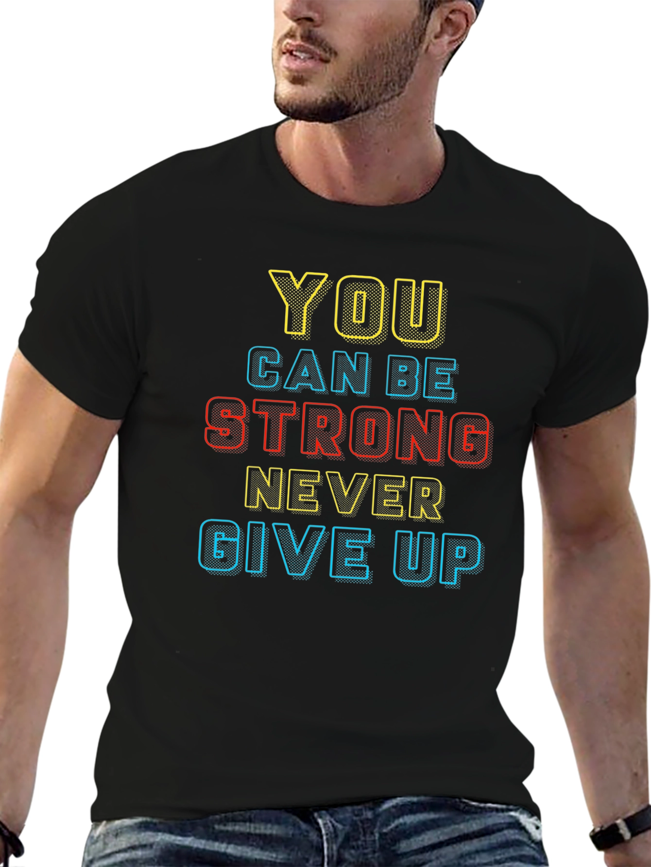 Motivational Black T-Shirt: You Can Be Strong