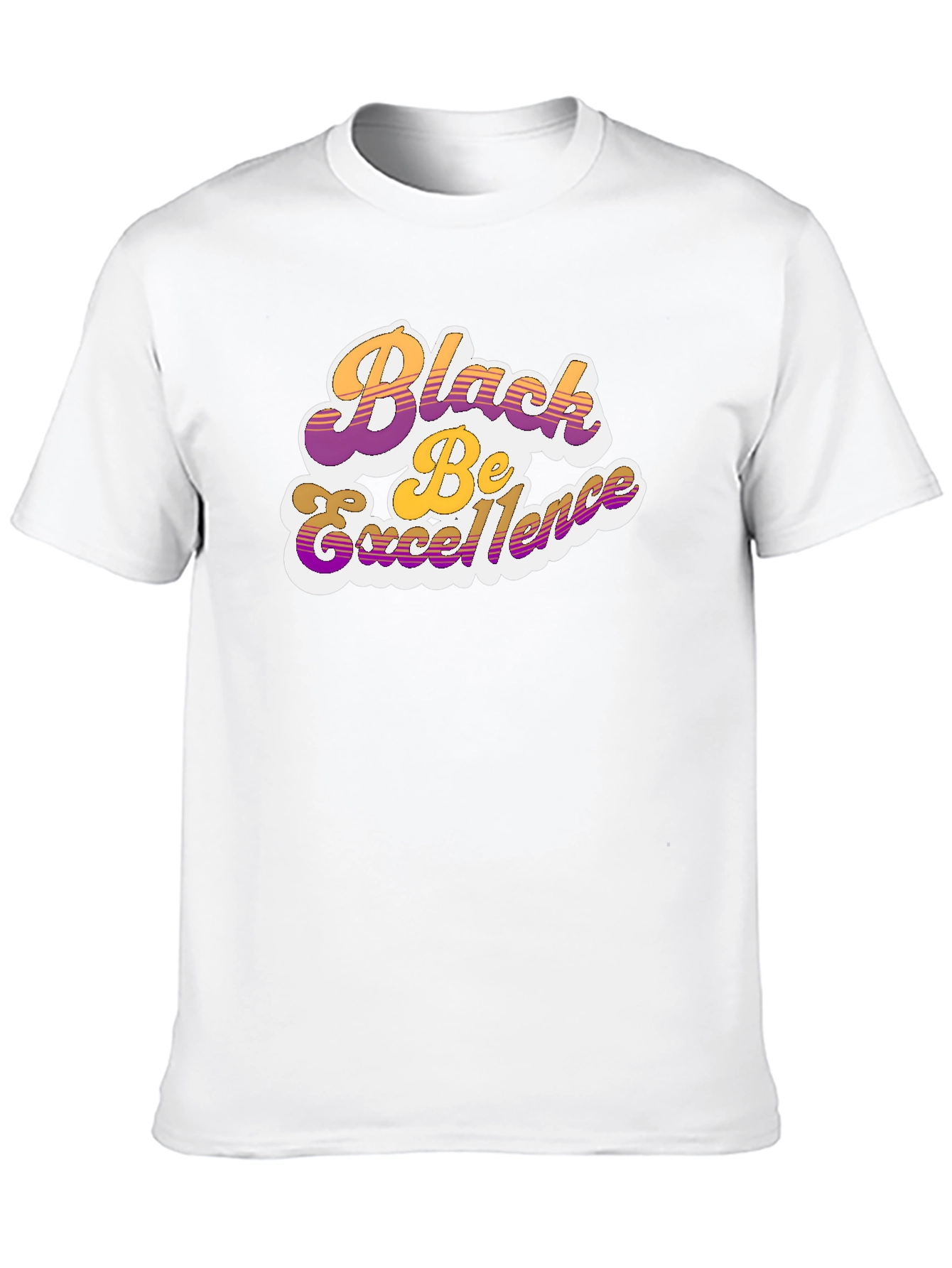 Black Be Excellence Graphic T-Shirt