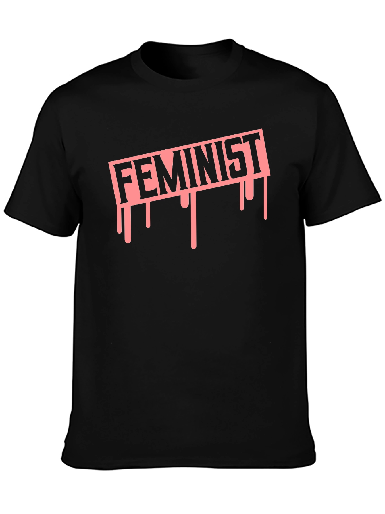 Feminist Drip Graphic Tee - Empowering Statement T-Shirt