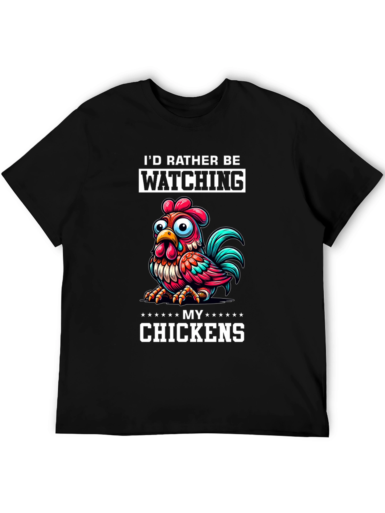 Funny Chicken Lover T-Shirt