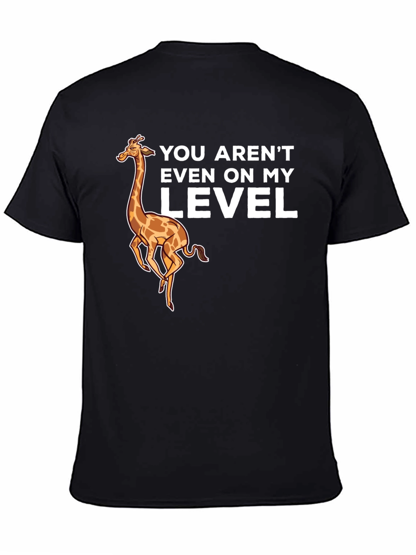 Giraffe Level Black T-Shirt Funny Design