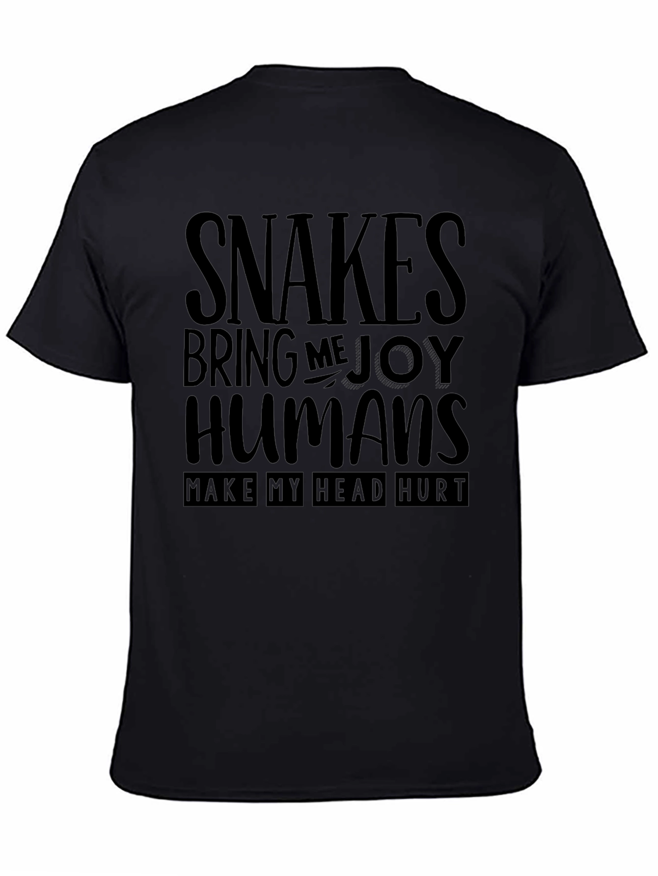 Snakes Bring Me Joy T-Shirt Novelty Tee