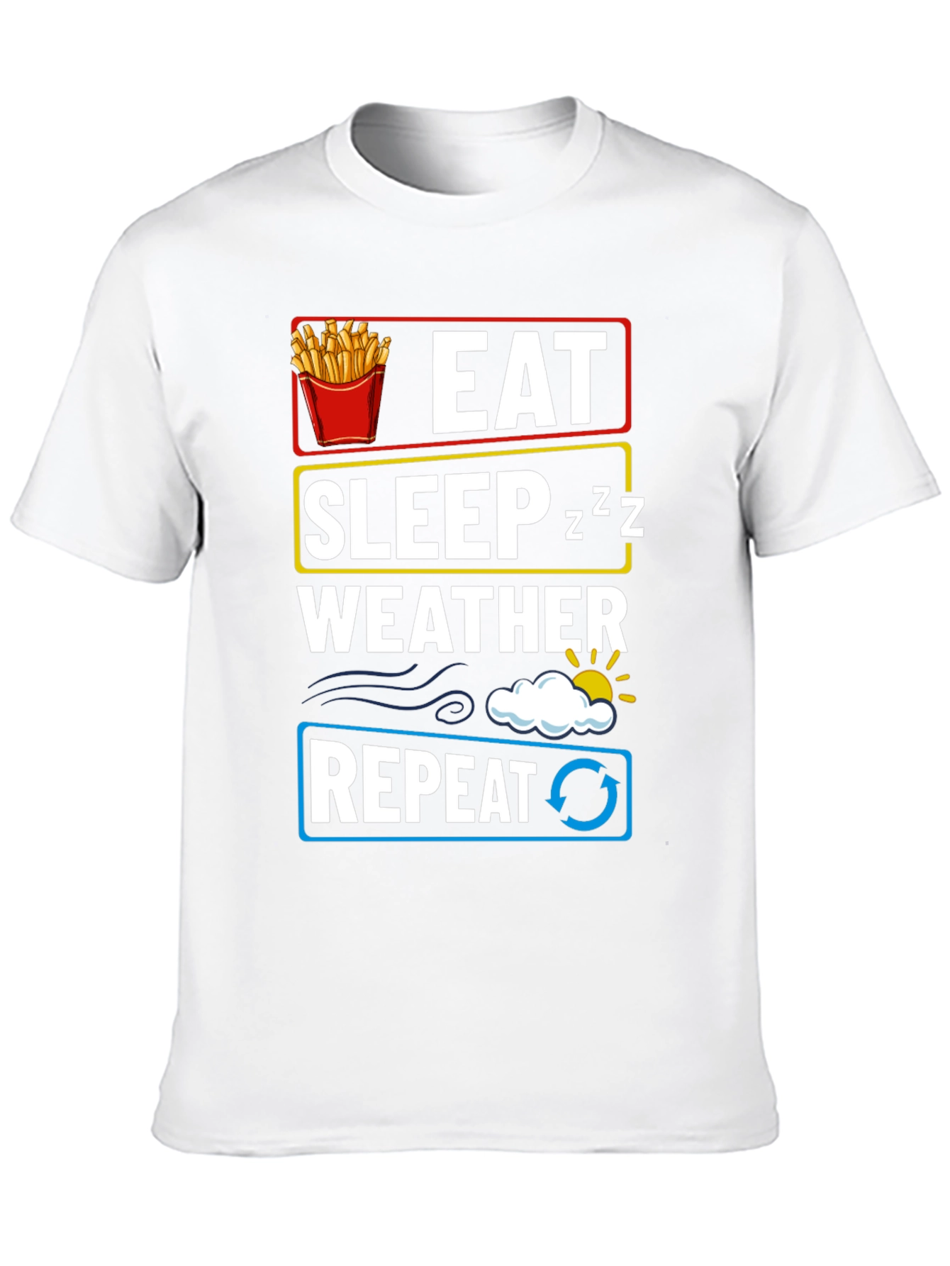 Eat Sleep Weather Repeat Graphic T-Shirt
