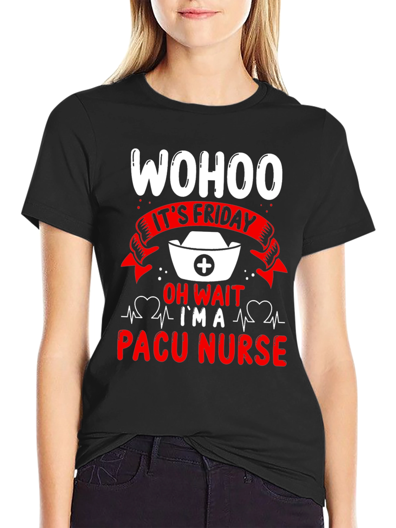 PACU Nurse Friday T-Shirt - Funny RN Tee