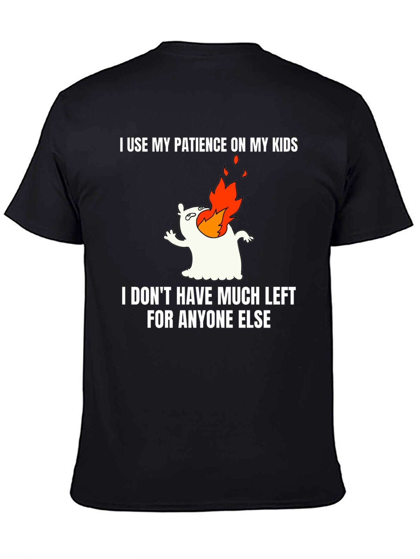 Funny Mom/Dad T-Shirt - My Patience on My Kids