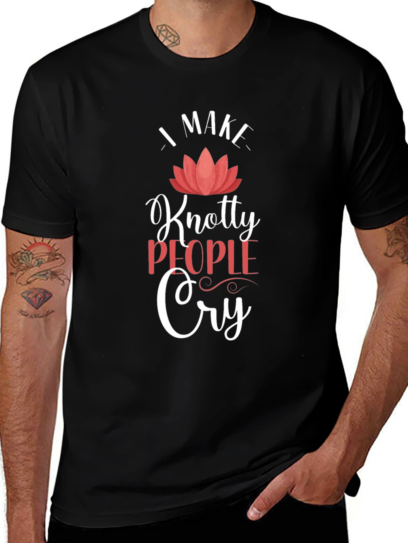Knotty People Cry T-Shirt - Funny Sarcastic Tee