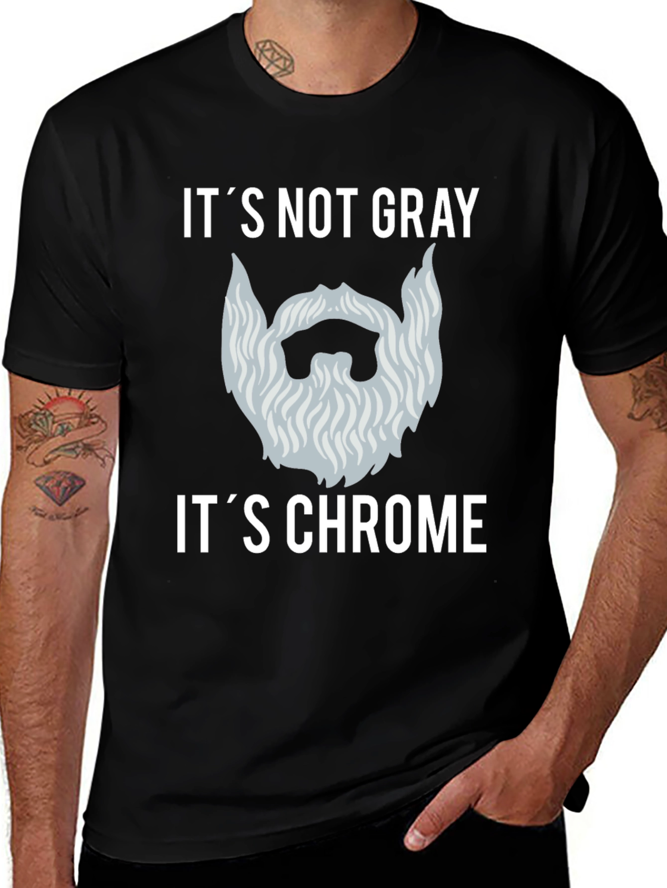 Its Not Gray Its Chrome T-Shirt
