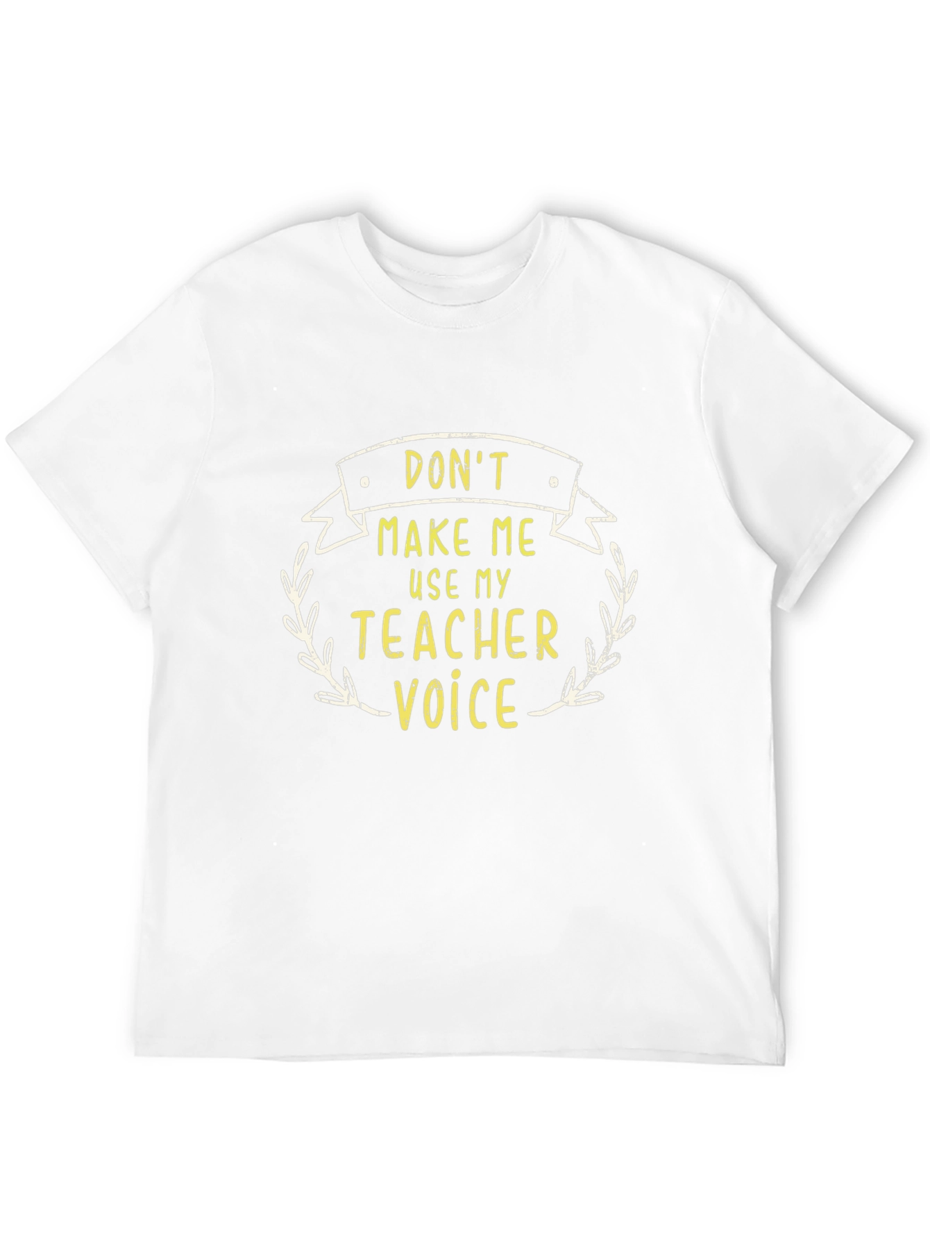 Teacher Voice T-Shirt - Funny Teacher Gift