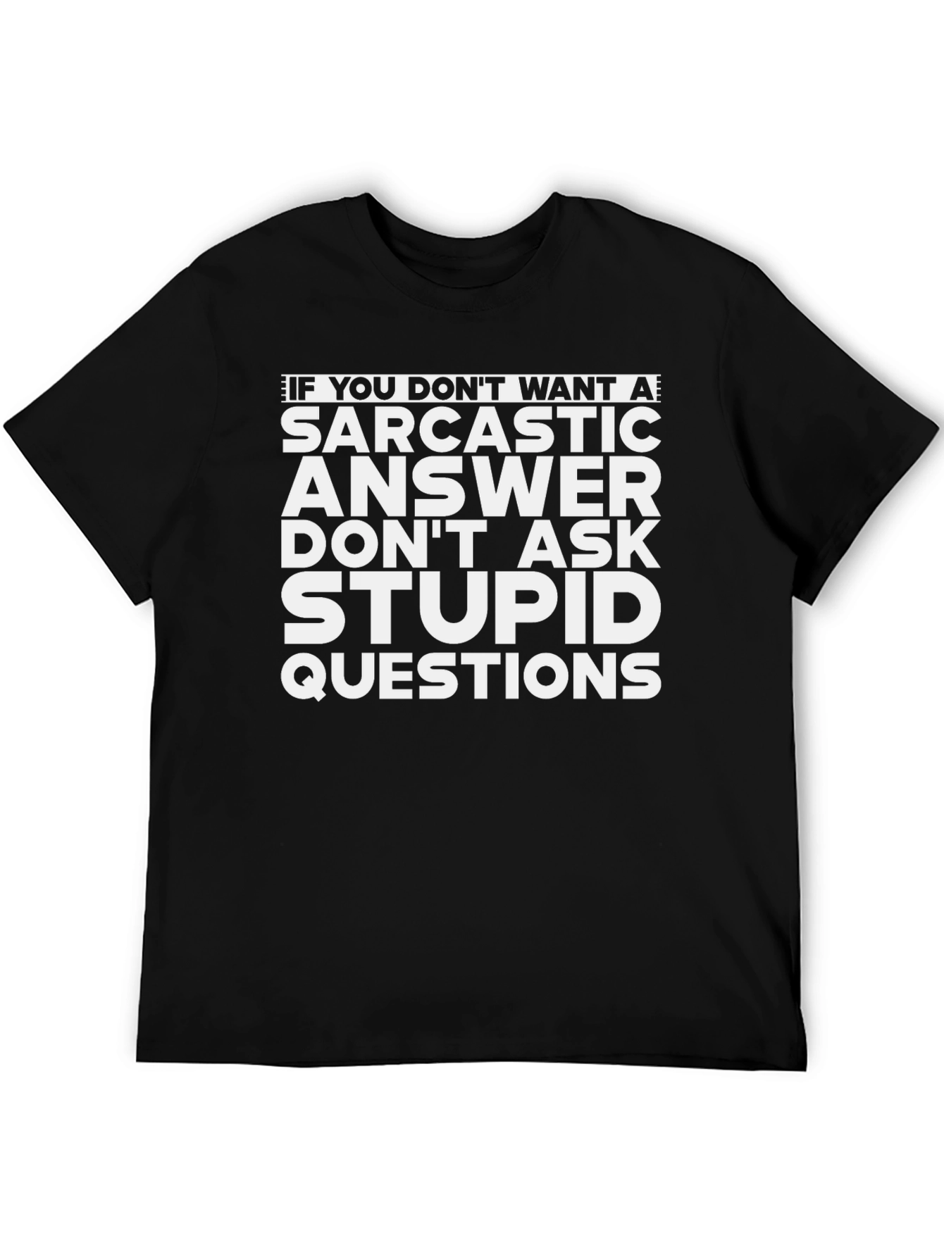 Sarcastic Answer Graphic Tee - Black Cotton Shirt