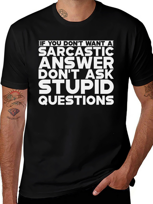 Sarcastic Answer Graphic Tee - Black Cotton Shirt