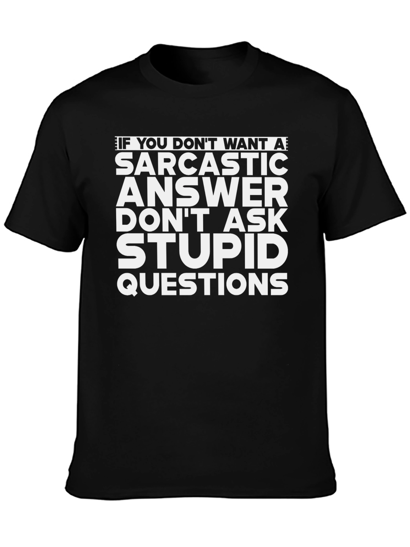 Sarcastic Answer Graphic Tee - Black Cotton Shirt