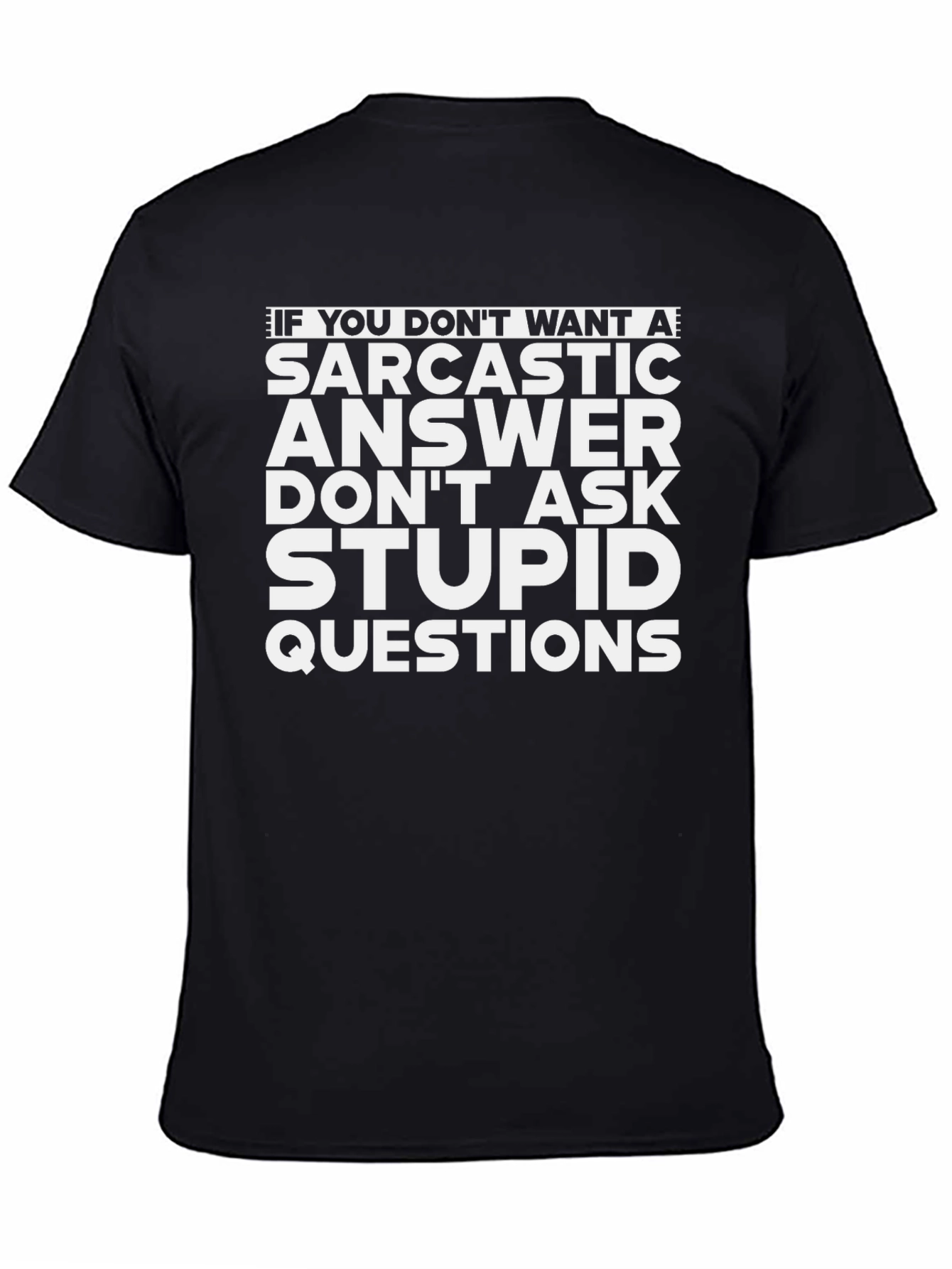 Sarcastic Answer Graphic Tee - Black Cotton Shirt