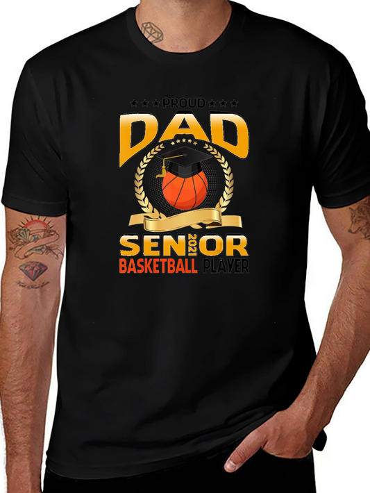 Proud Dad Senior Basketball Player Graphic T-Shirt