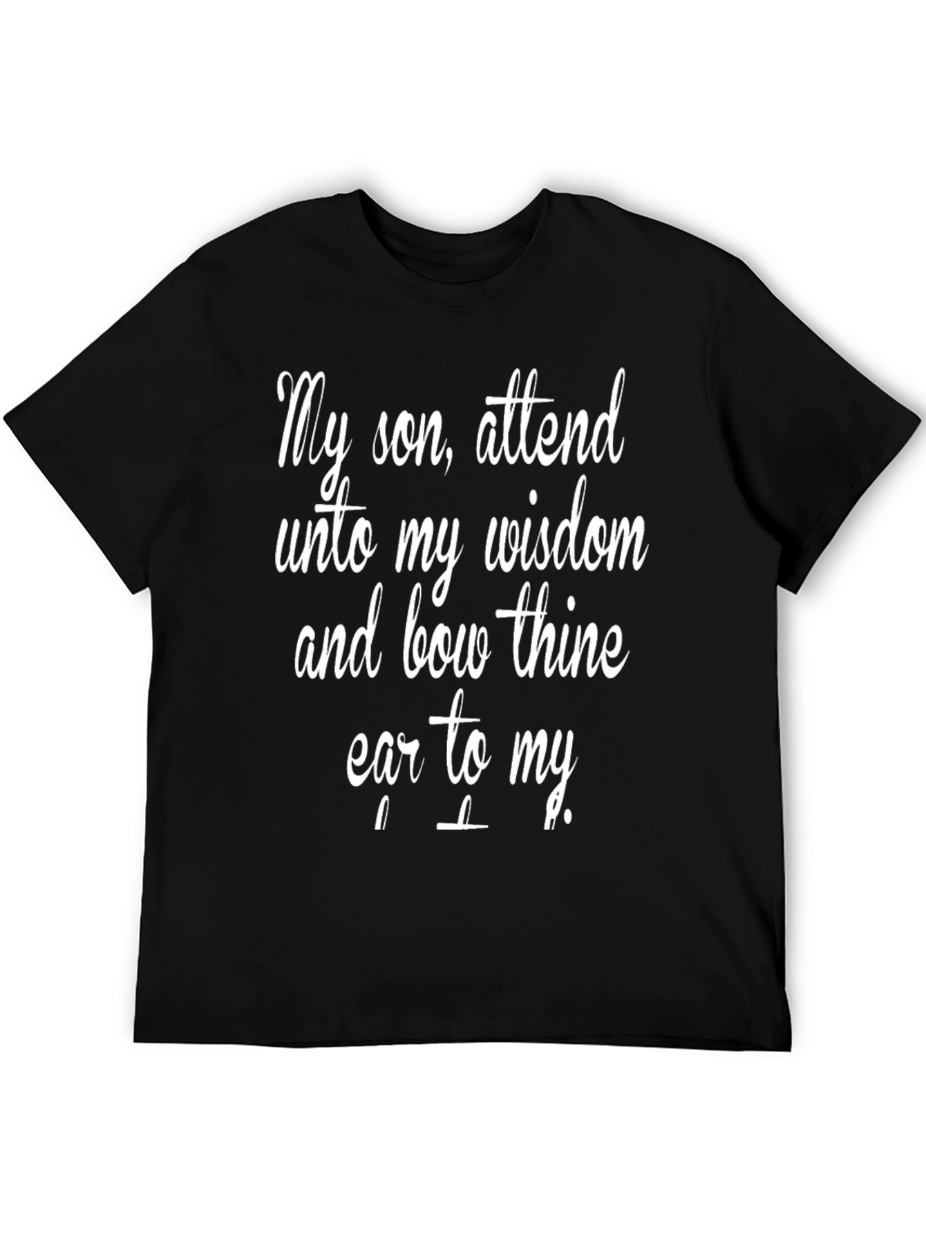 Wisdom Saying Black T-Shirt