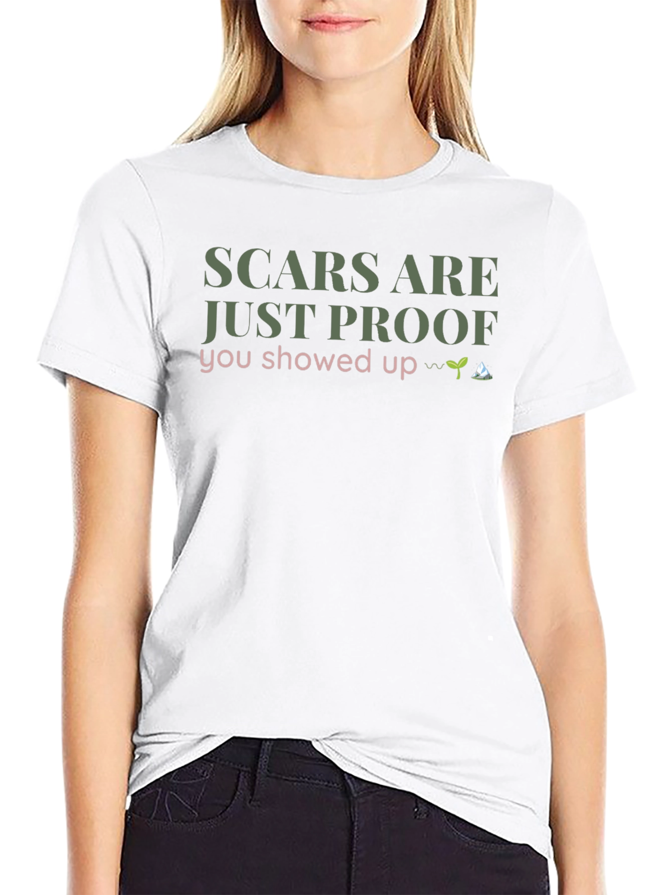 Scars Are Just Proof T-Shirt - Cotton Blend