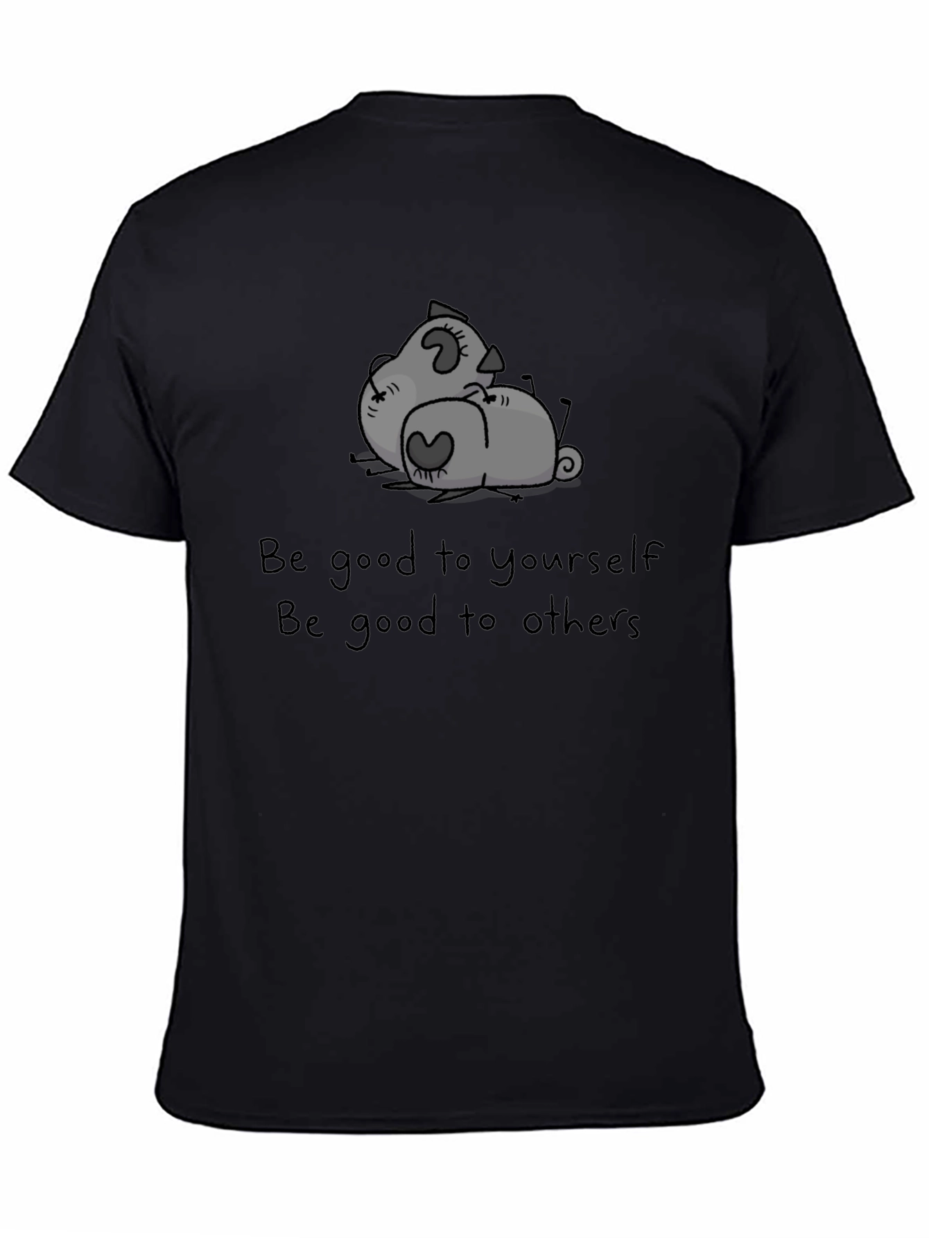 Be Good to Yourself Graphic T-Shirt