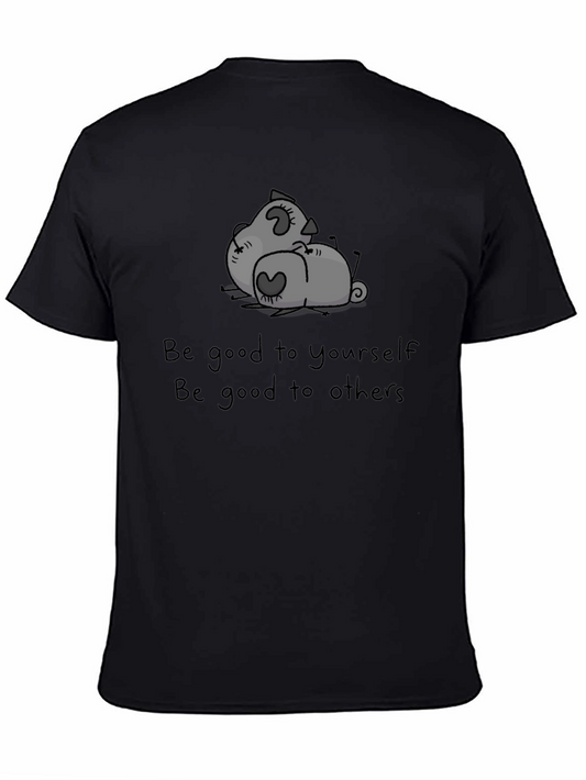 Be Good to Yourself Graphic T-Shirt