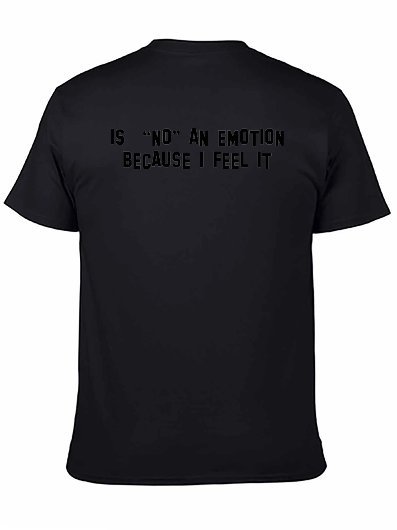 Funny NO Emotion Graphic T-Shirt