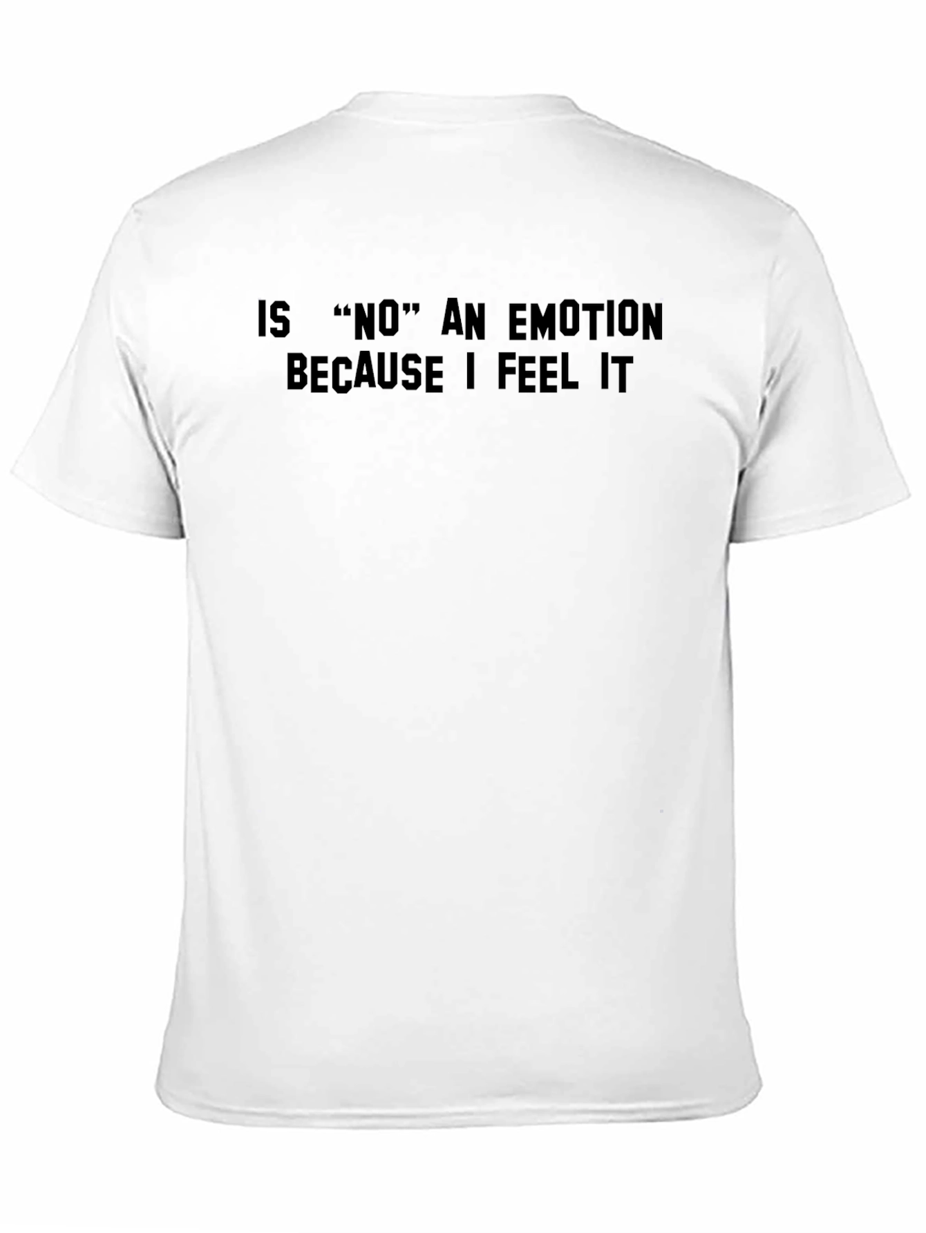 Funny NO Emotion Graphic T-Shirt