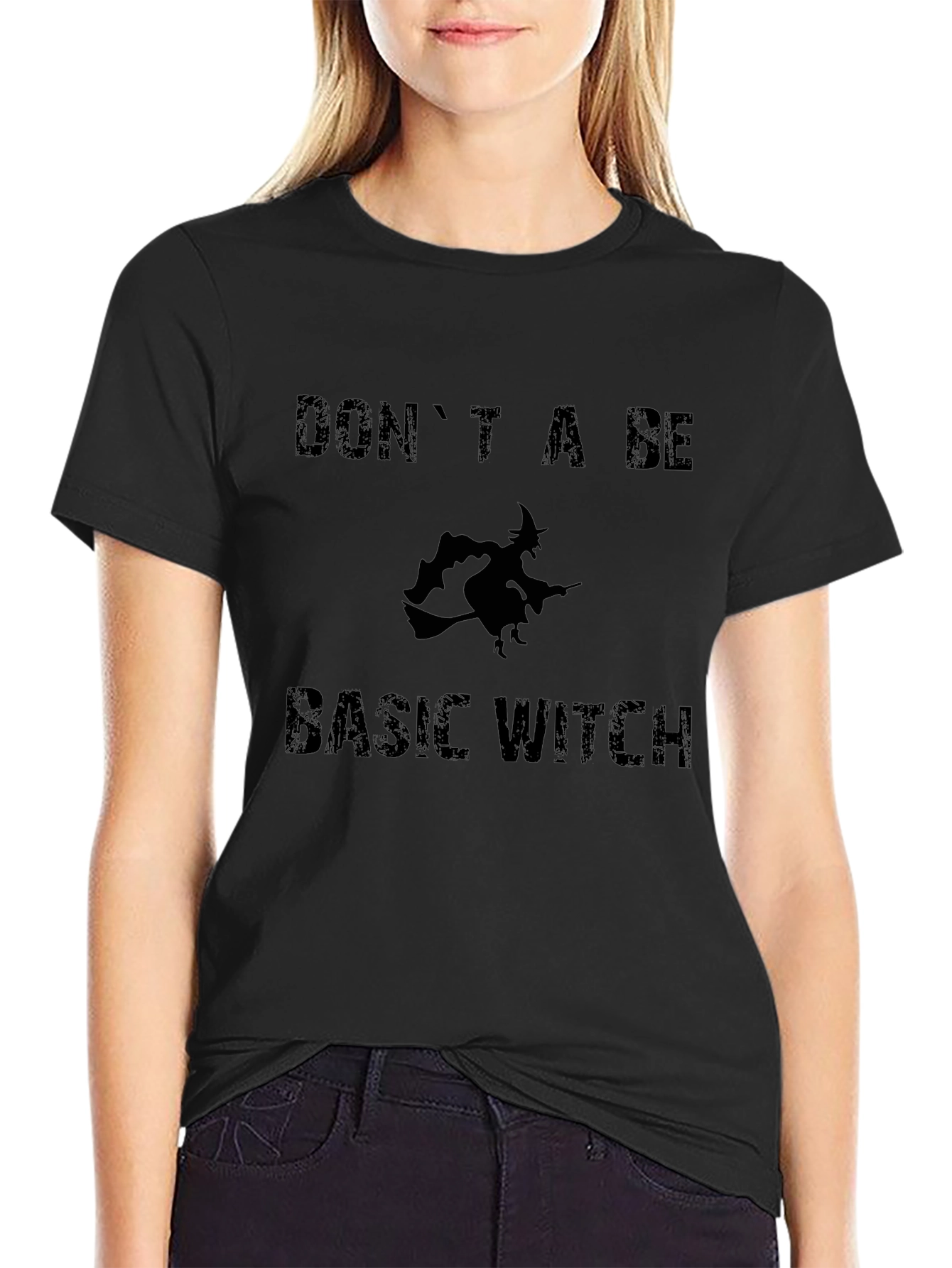 Dont Be a Basic Witch T-Shirt - Halloween Apparel