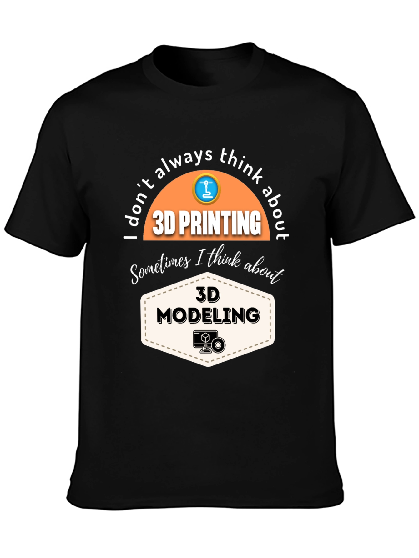 3D Printing & Modeling T-Shirt - Black