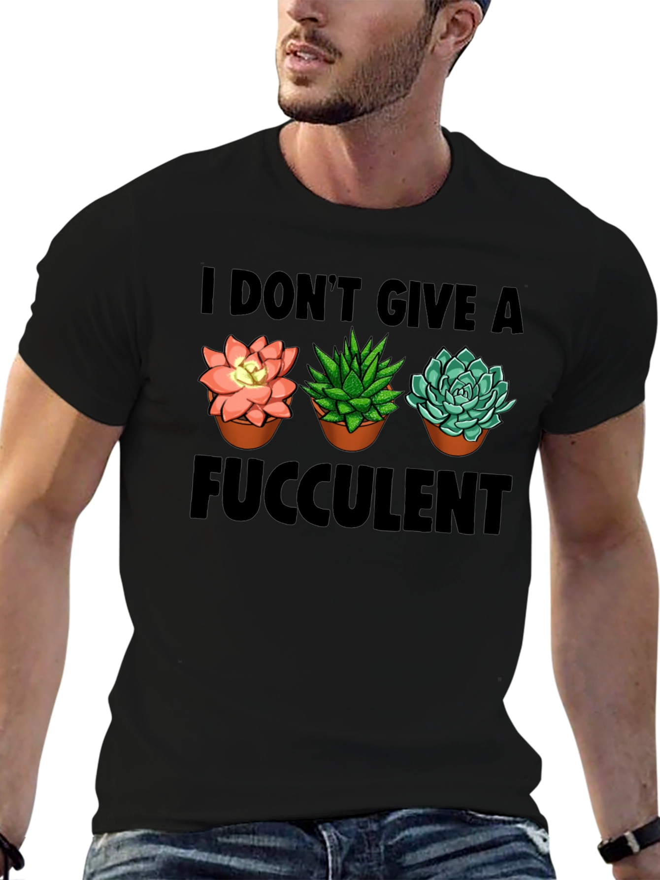 I Dont Give A Fucculent T-Shirt