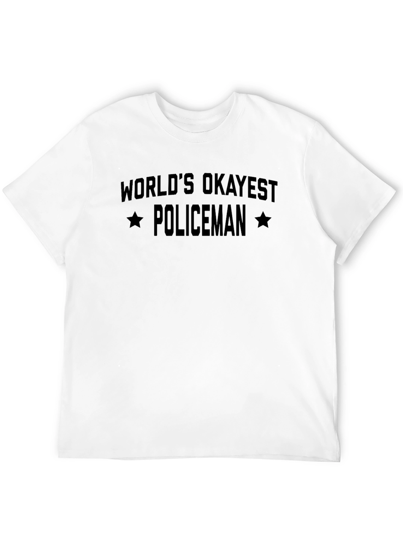 Worlds Okayest Policeman T-Shirt