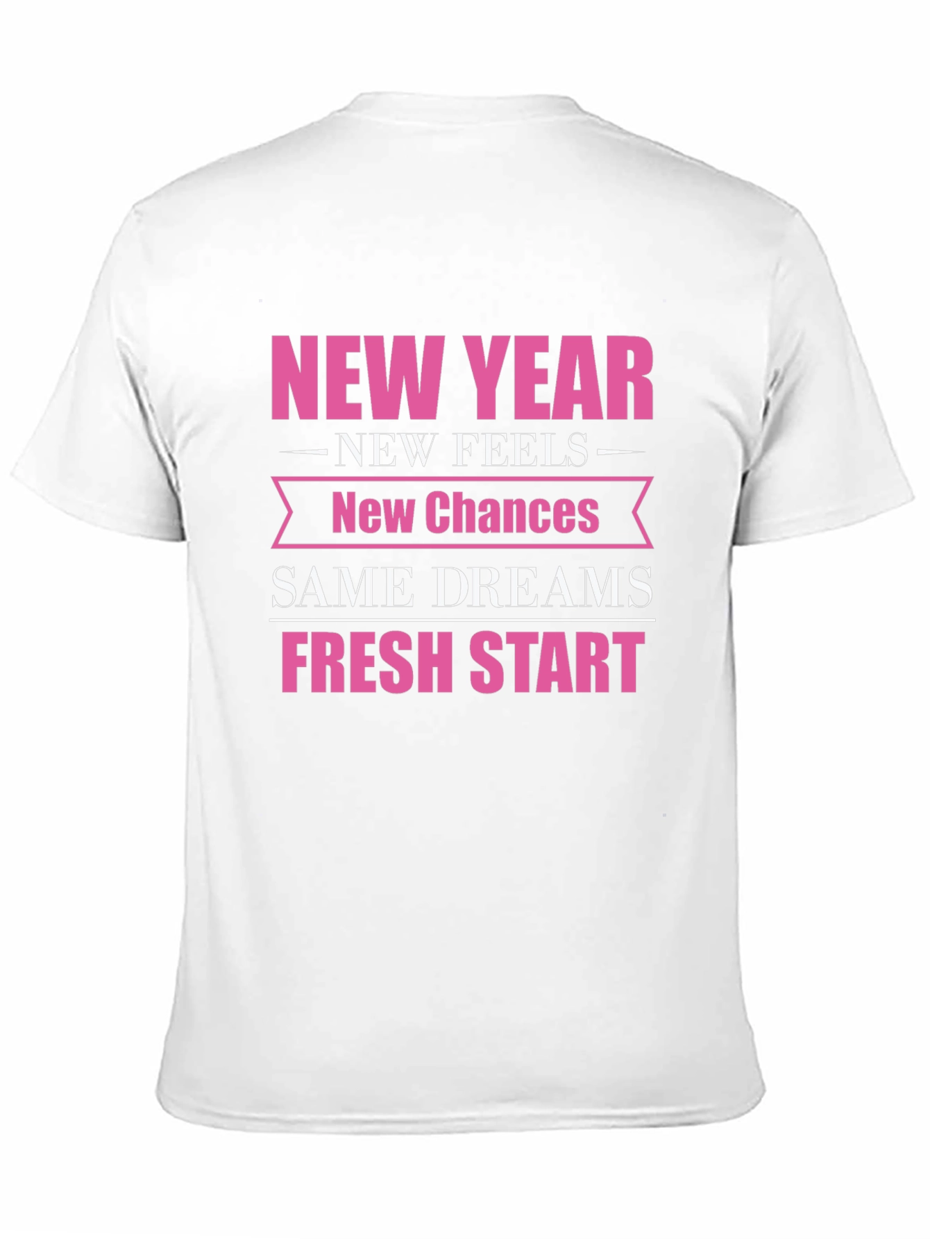New Year New Feels Graphic T-Shirt