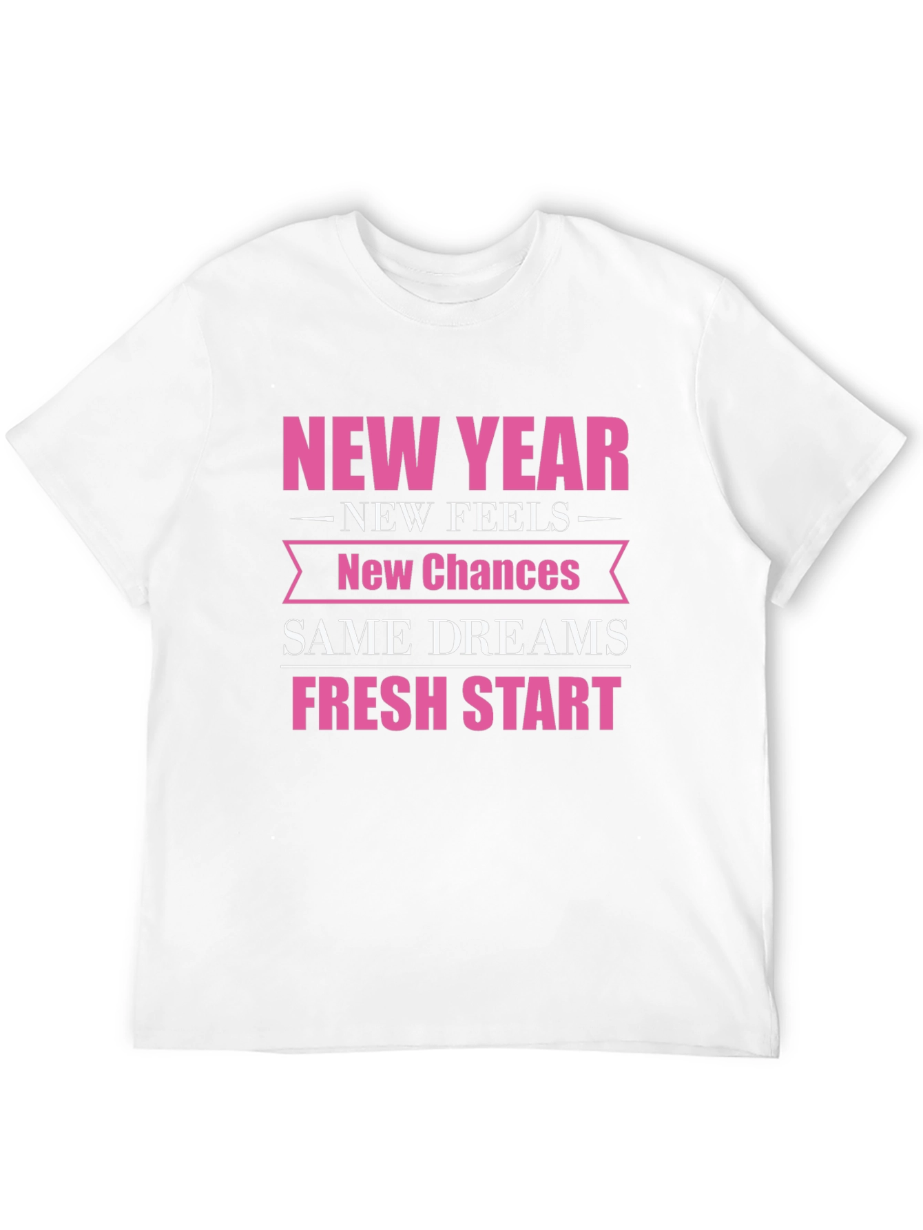 New Year New Feels Graphic T-Shirt