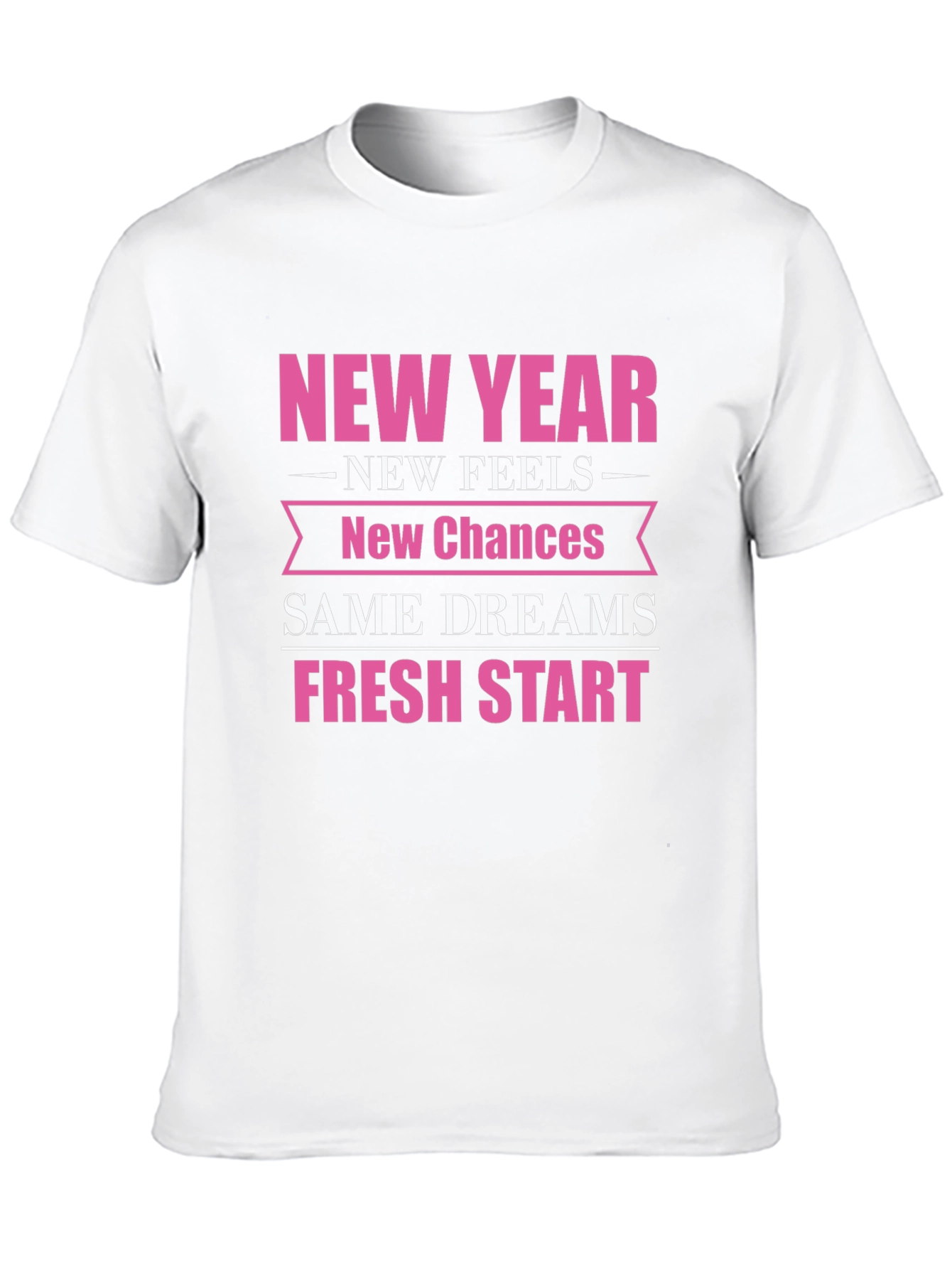 New Year New Feels Graphic T-Shirt
