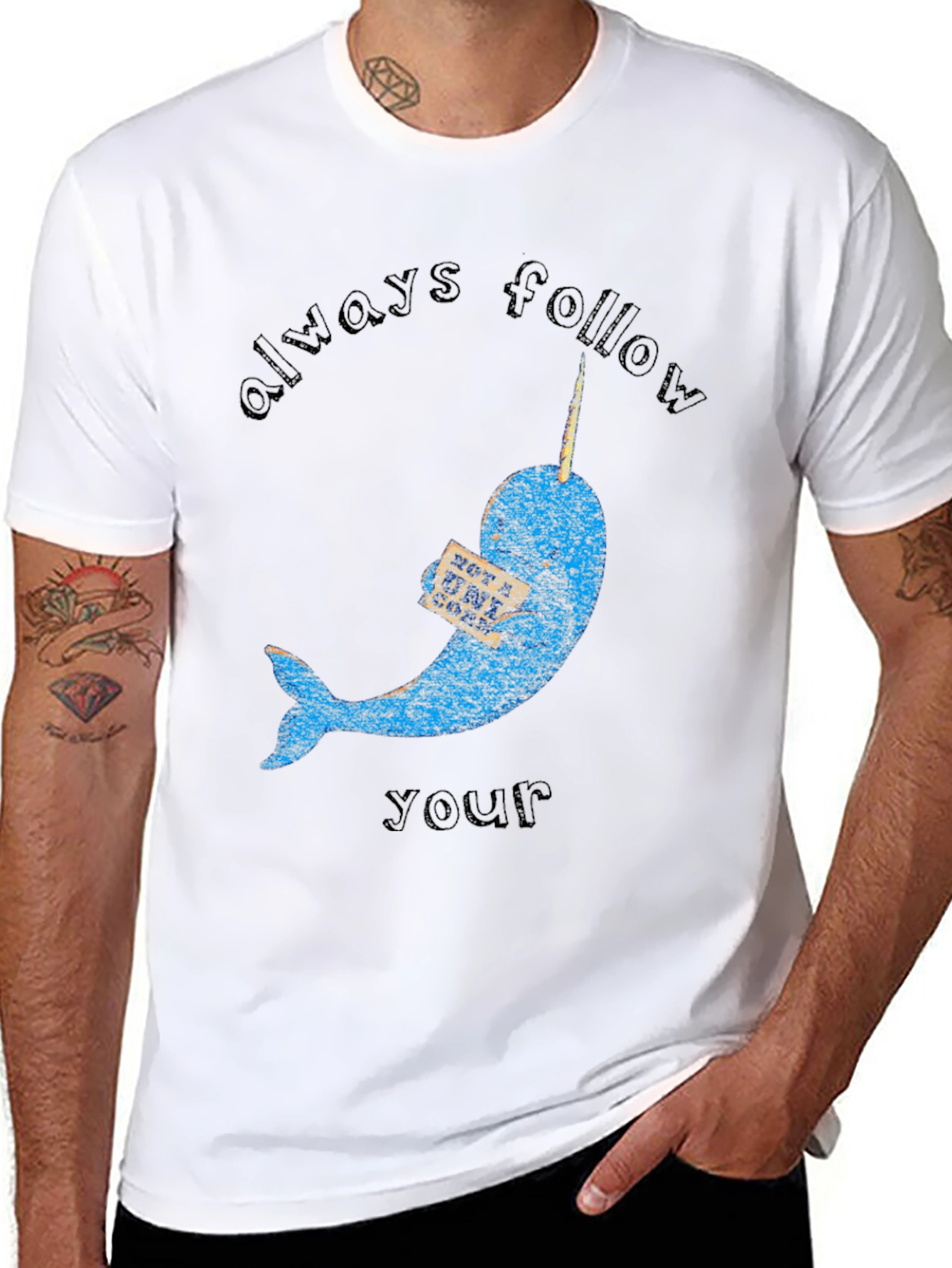 Narwhal T-Shirt - Always Follow Your Dreams