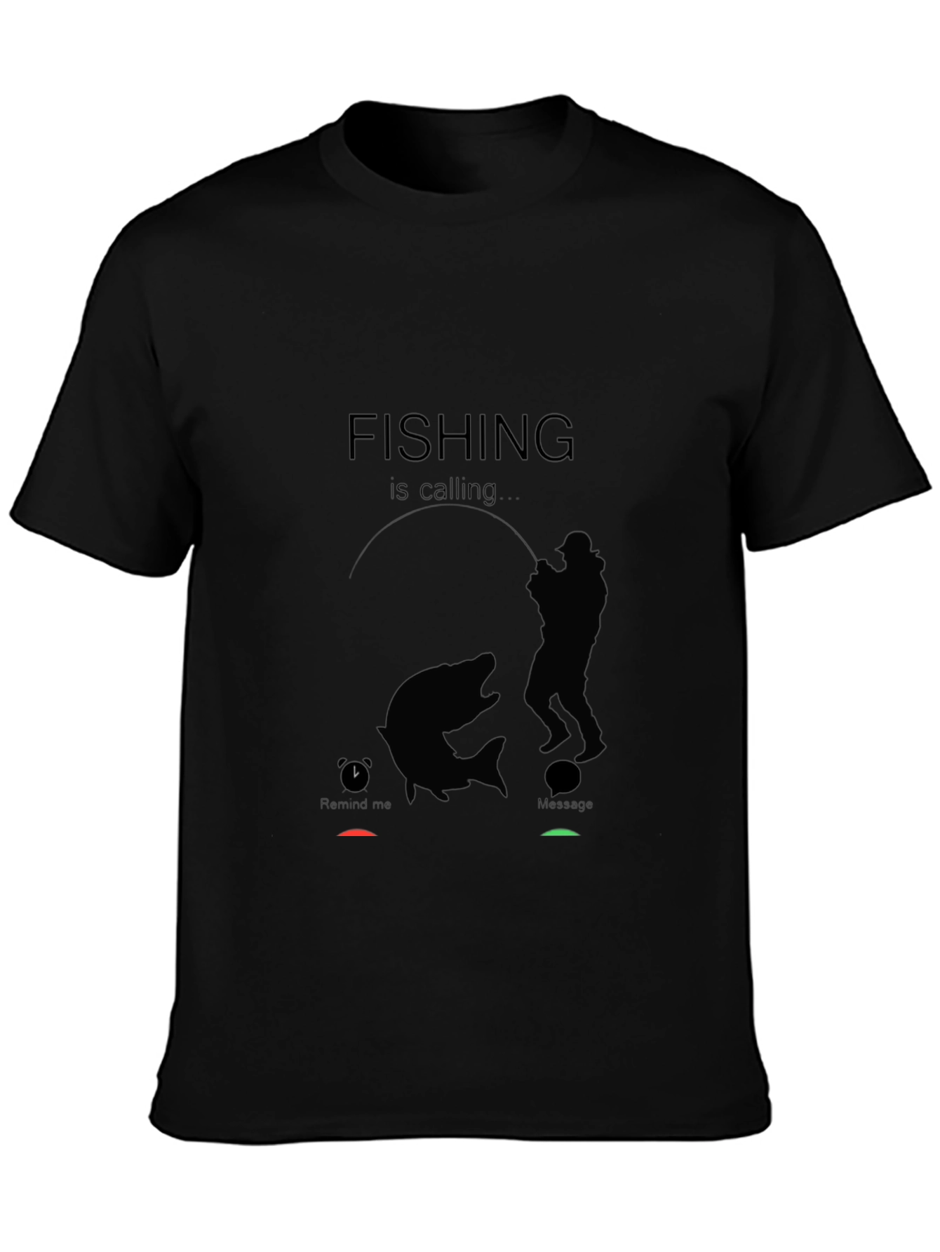 Fishing is Calling T-Shirt - Angler Humor Tee
