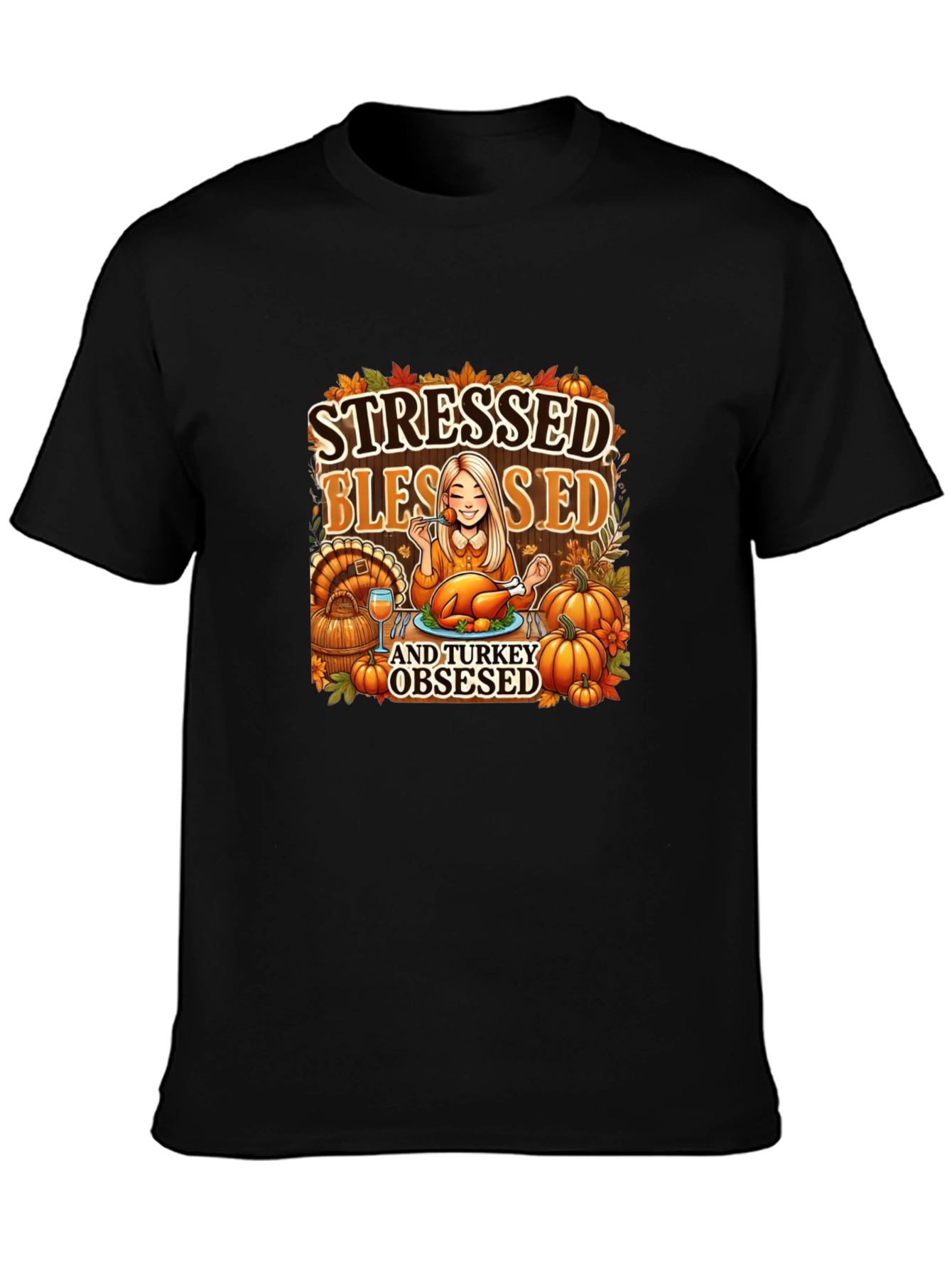Stressed Blessed Turkey Obsessed Graphic Tee
