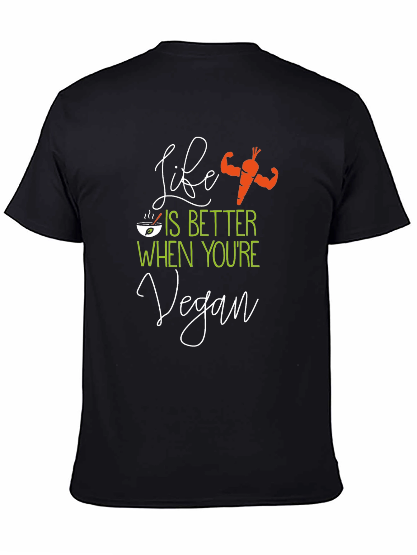 Vegan Life T-Shirt: Life is Better Graphic Tee