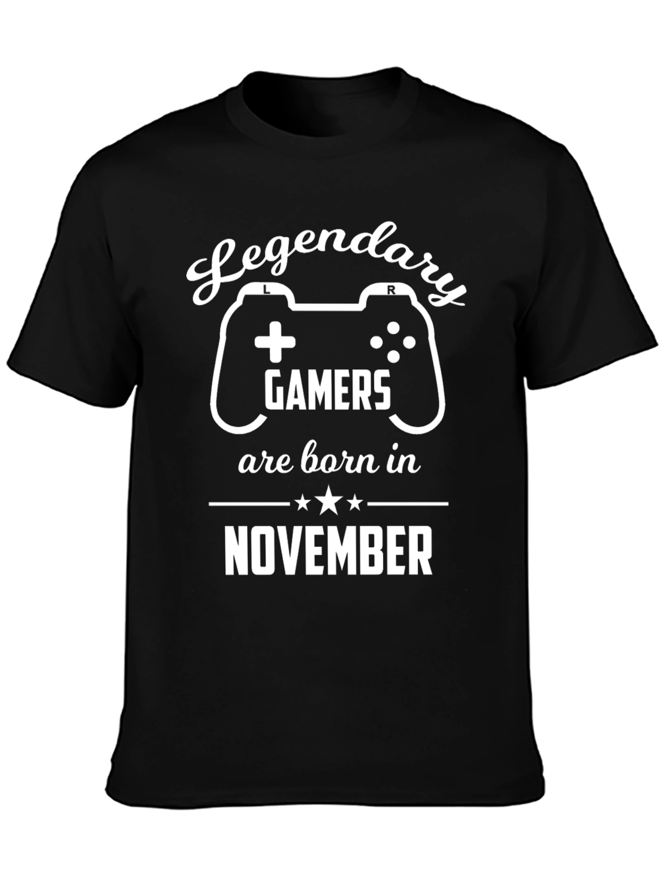 Legendary Gamers Born in November - Black T-Shirt