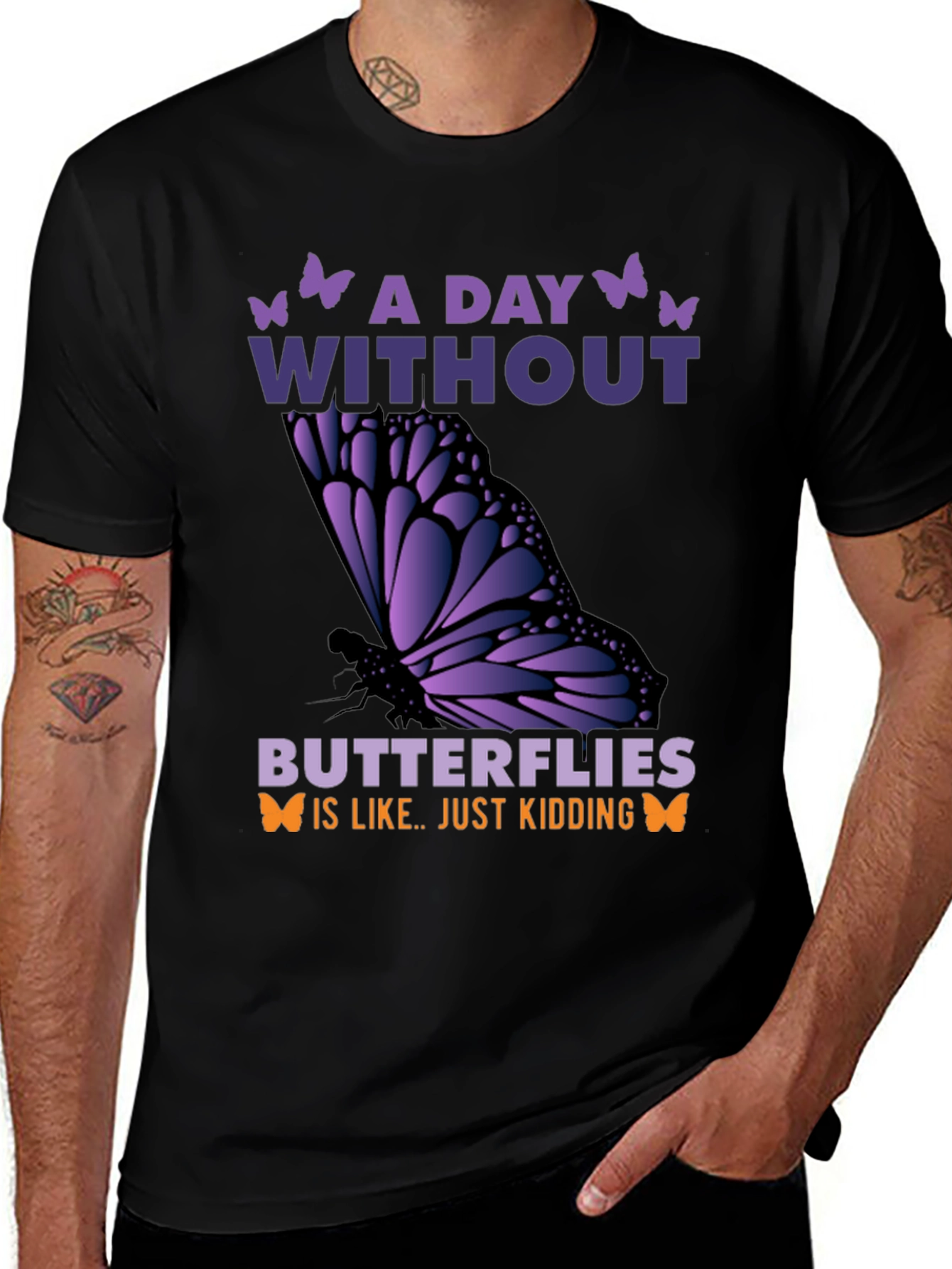 A Day Without Butterflies T-Shirt