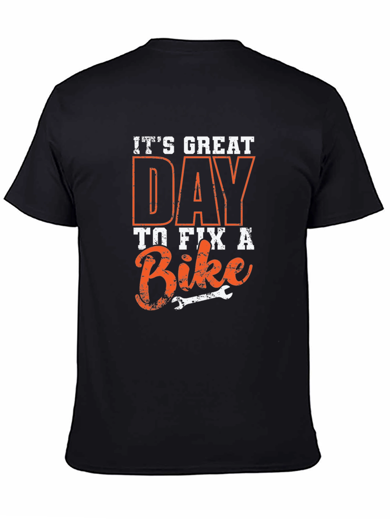 Its Great Day To Fix A Bike Graphic T-Shirt